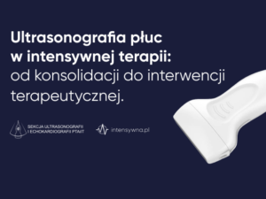 Miniaturka na strone_ Ultrasonografia płuc w intensywnej terapii_ od konsolidacji do interwencji terapeutycznej.   1.png